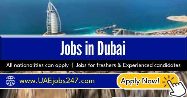 Jobs in Dubai - Latest Careers in Dubai