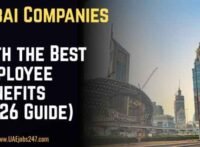 Dubai Companies with the Best Employee Benefits (2026 Guide)